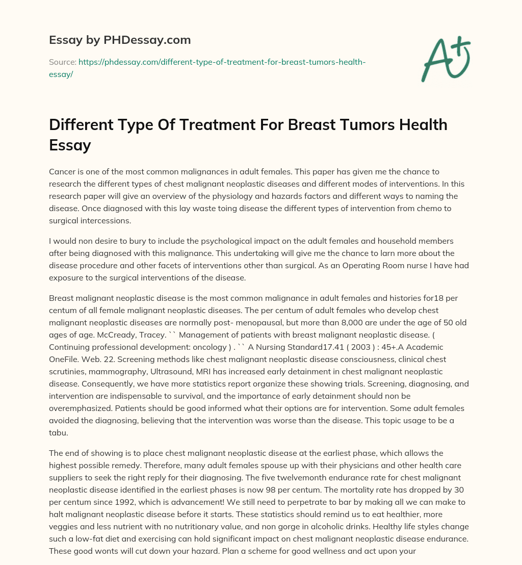 Different Type Of Treatment For Breast Tumors Health Essay essay