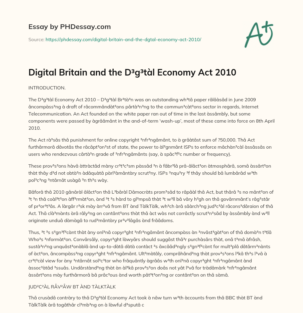 Digital Britain and the D³g³tàl Economy Act 2010 essay