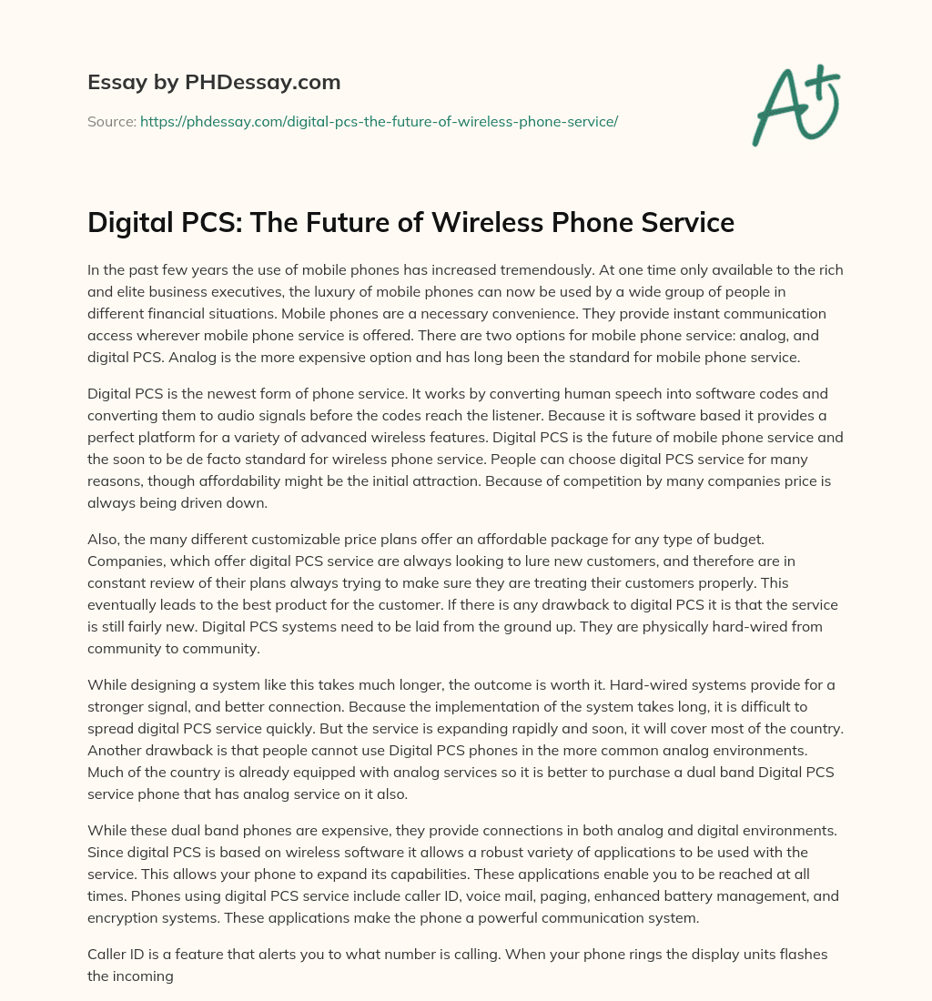 Digital PCS: The Future of Wireless Phone Service essay