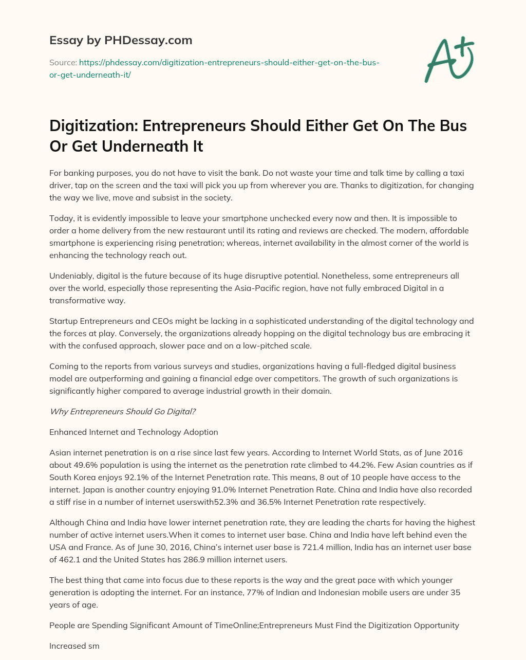 Digitization: Entrepreneurs Should Either Get On The Bus Or Get Underneath It essay