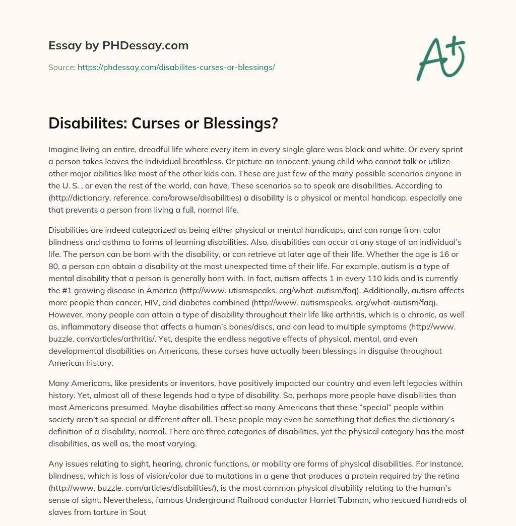 Disabilites: Curses or Blessings? essay