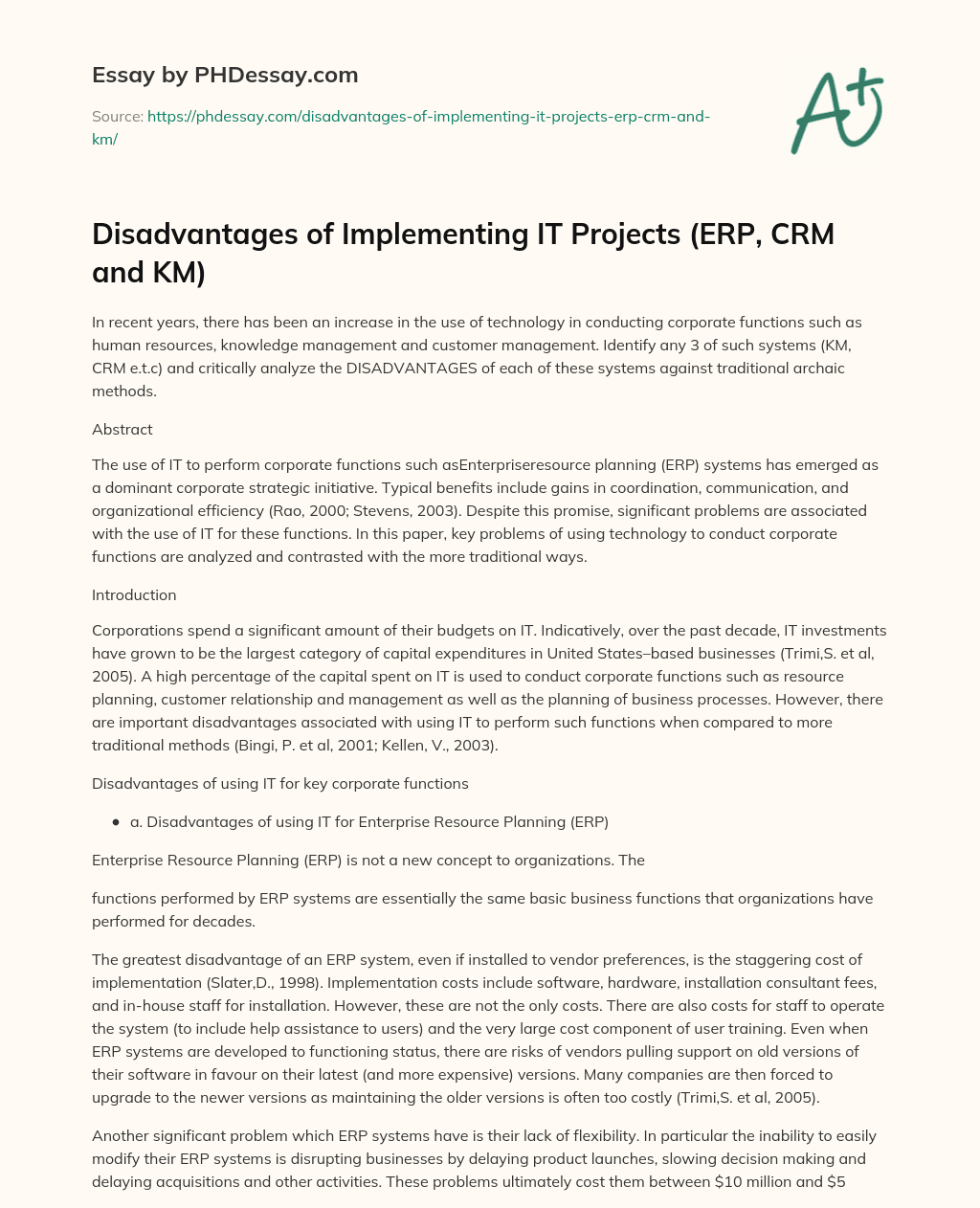 Disadvantages of Implementing IT Projects (ERP, CRM and KM) essay