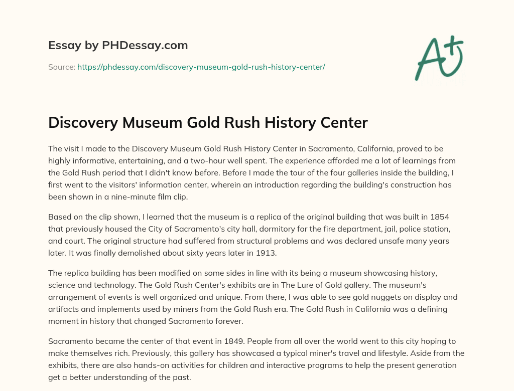 Discovery Museum Gold Rush History Center essay