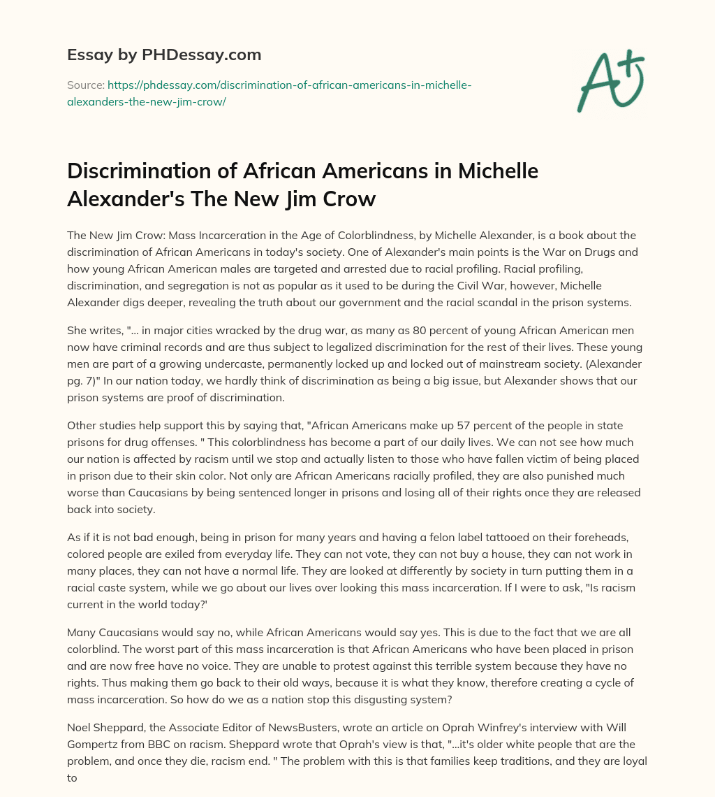 Discrimination of African Americans in Michelle Alexander’s The New Jim Crow essay