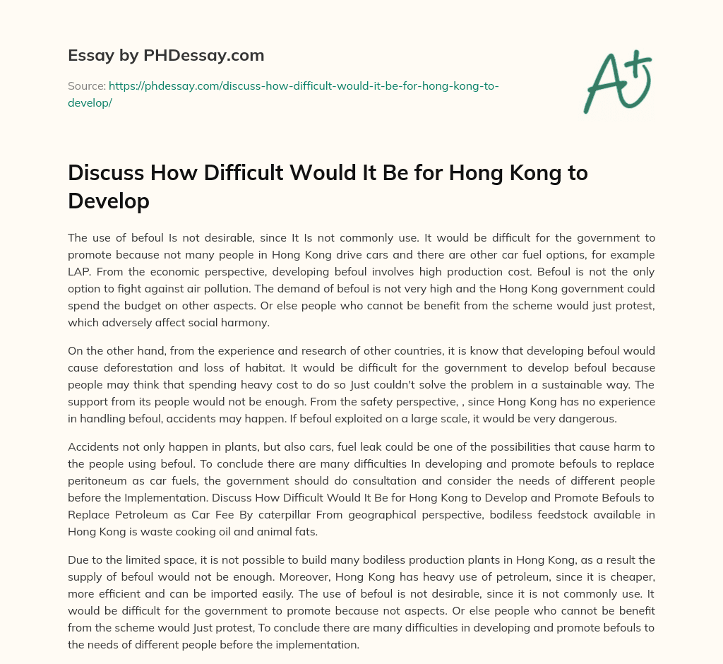 Discuss How Difficult Would It Be for Hong Kong to Develop essay