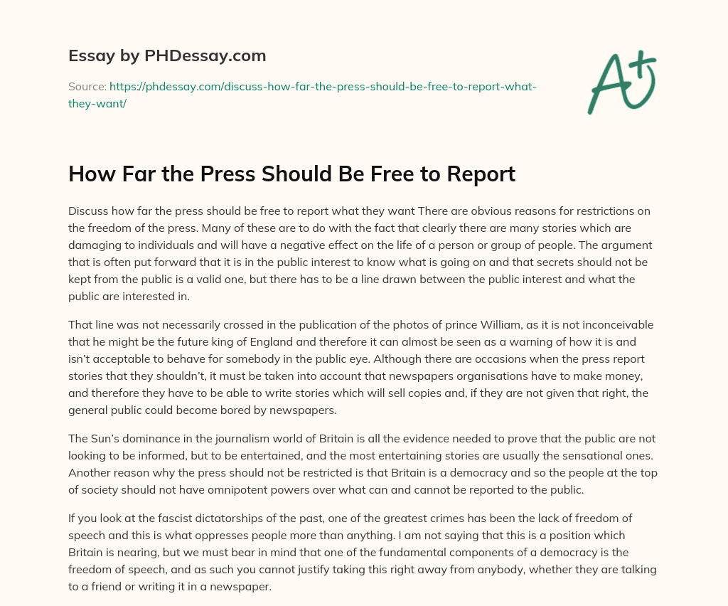 How Far the Press Should Be Free to Report essay