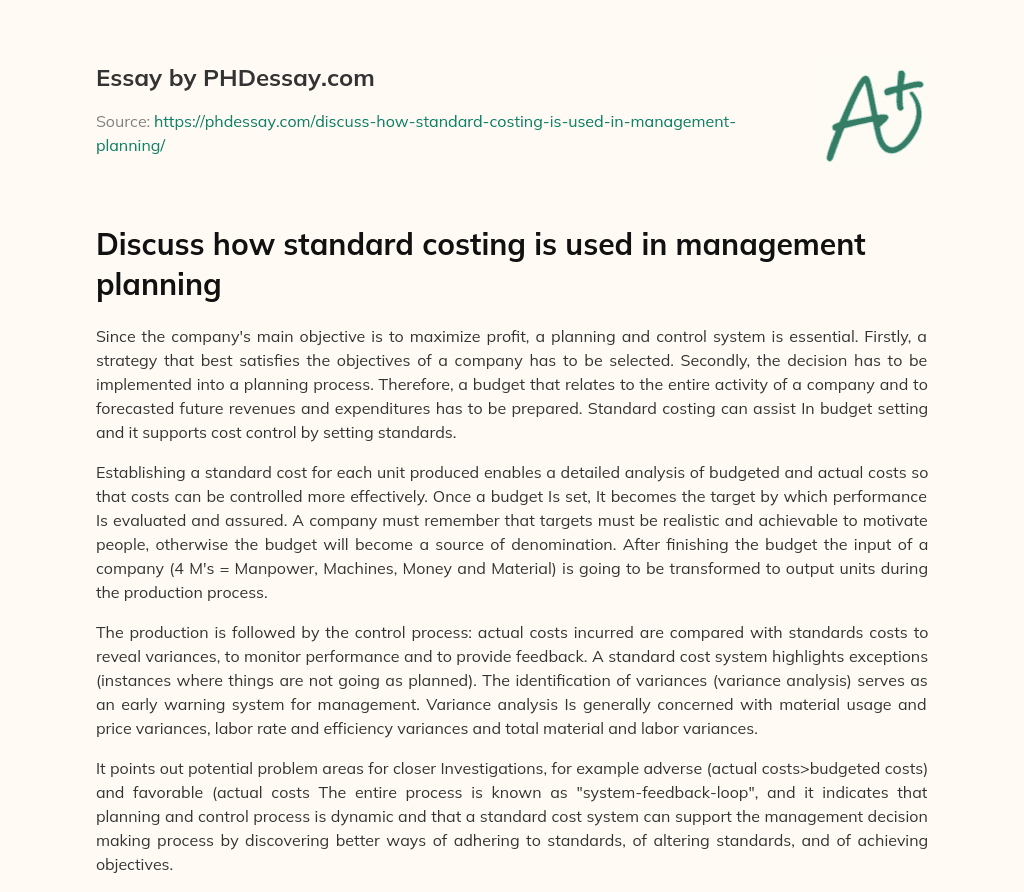 Discuss how standard costing is used in management planning essay
