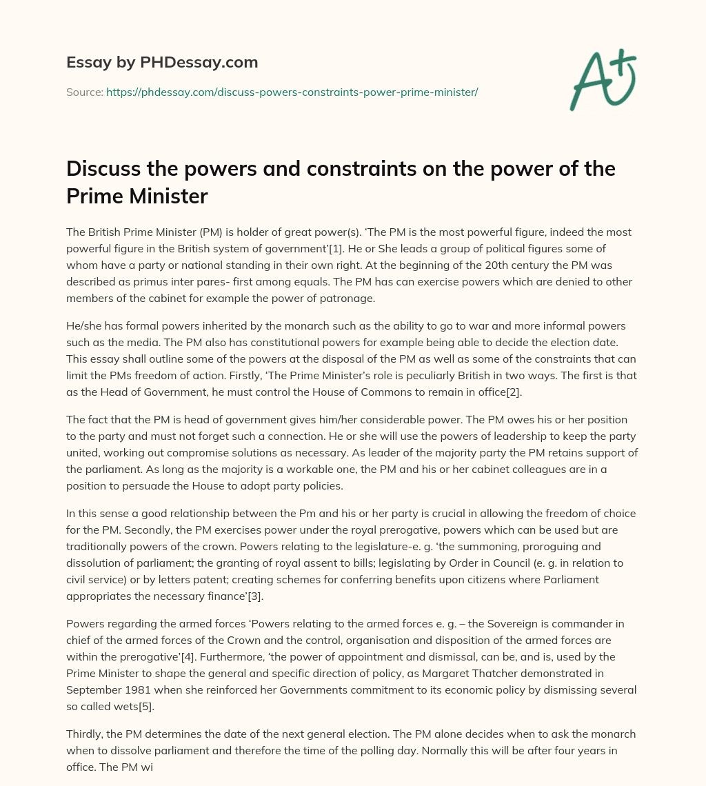 Discuss the powers and constraints on the power of the Prime Minister essay