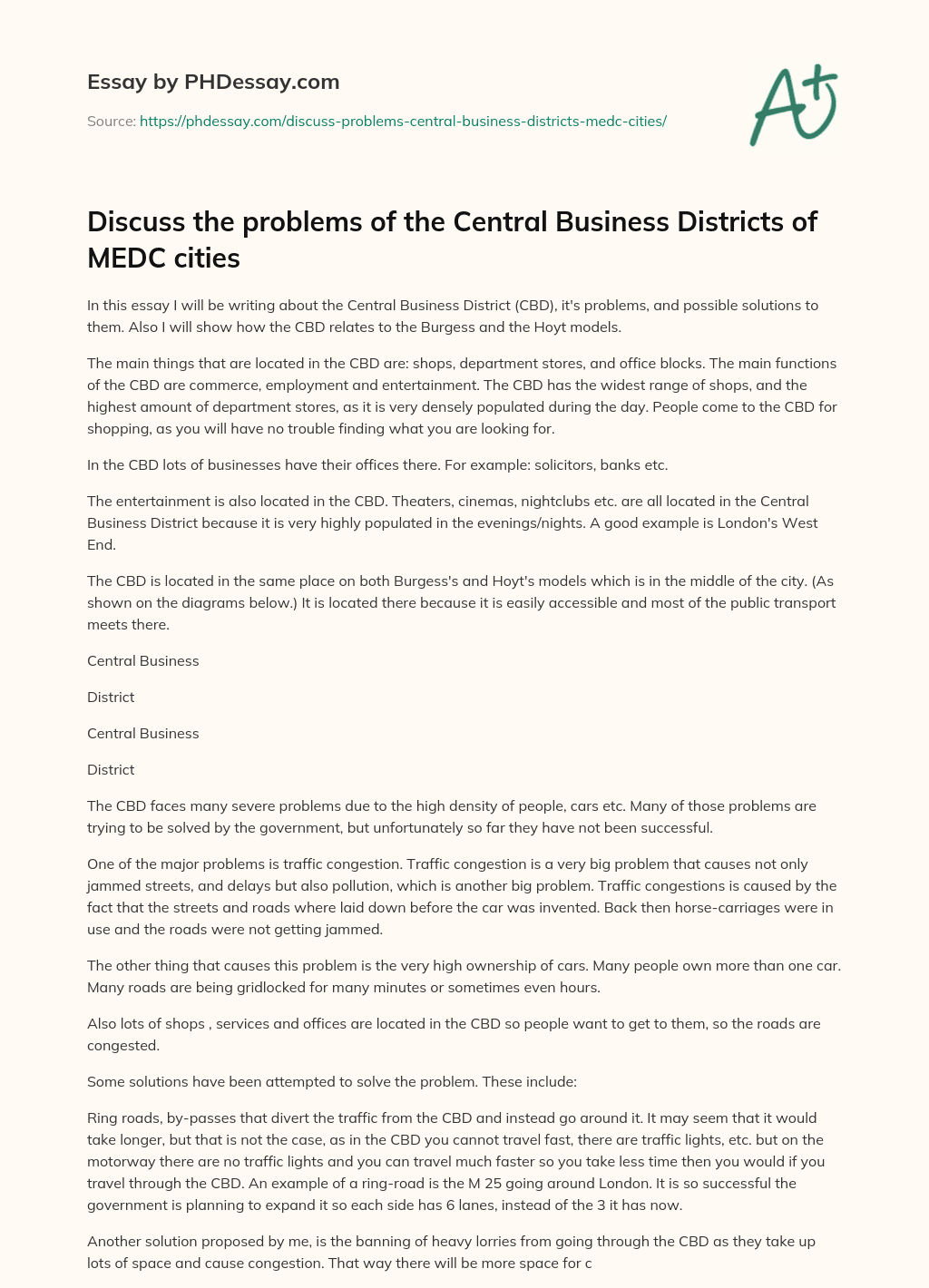Discuss the problems of the Central Business Districts of MEDC cities essay