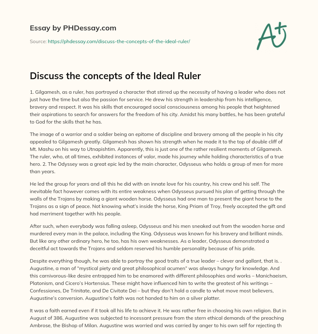 Discuss the concepts of the Ideal Ruler essay