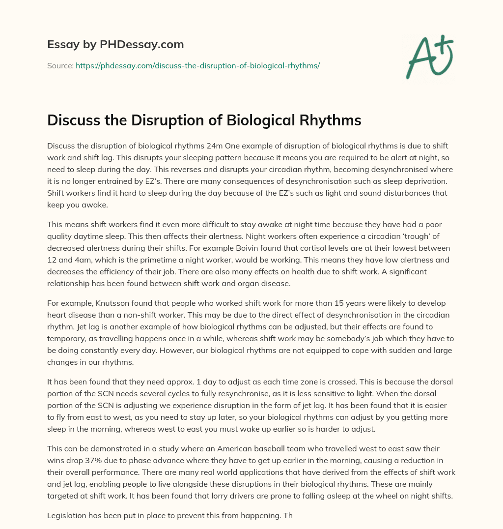Discuss the Disruption of Biological Rhythms essay