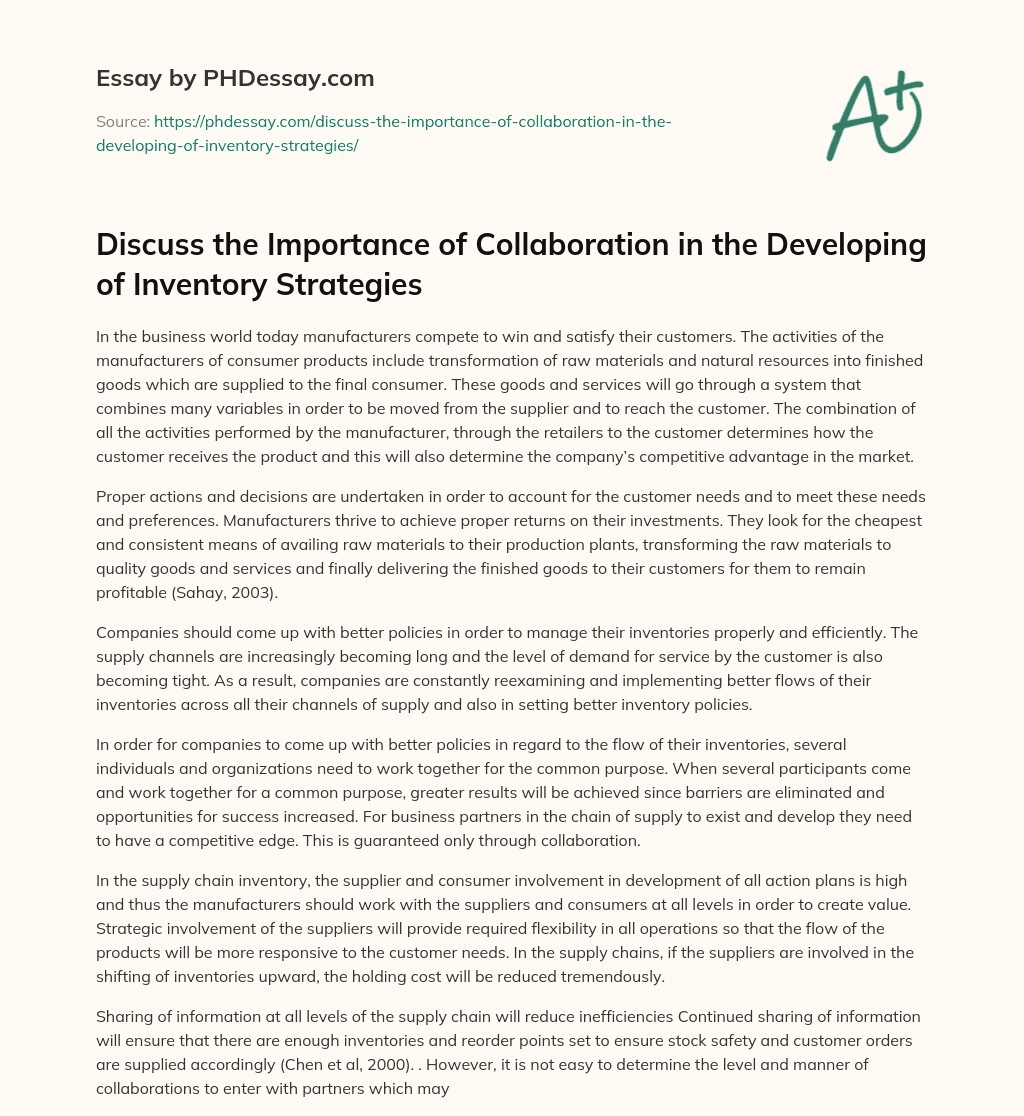 Discuss the Importance of Collaboration in the Developing of Inventory Strategies essay
