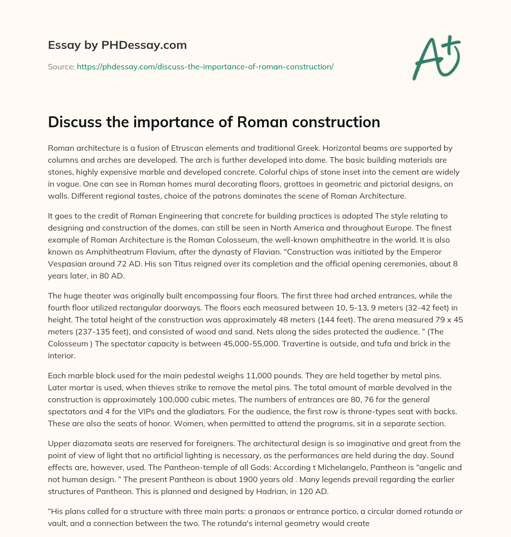 Discuss the importance of Roman construction essay