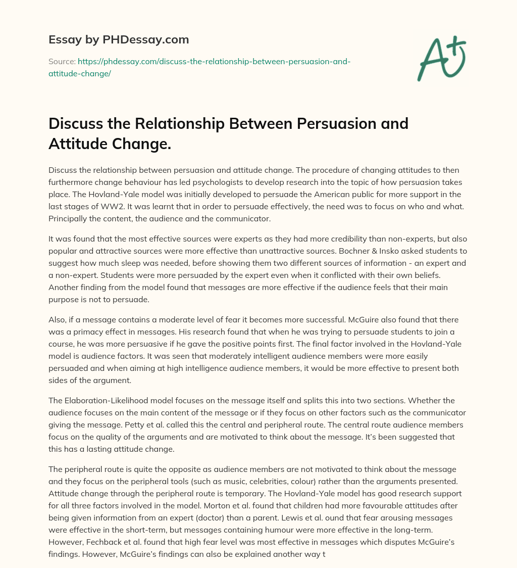 Discuss the Relationship Between Persuasion and Attitude Change. essay