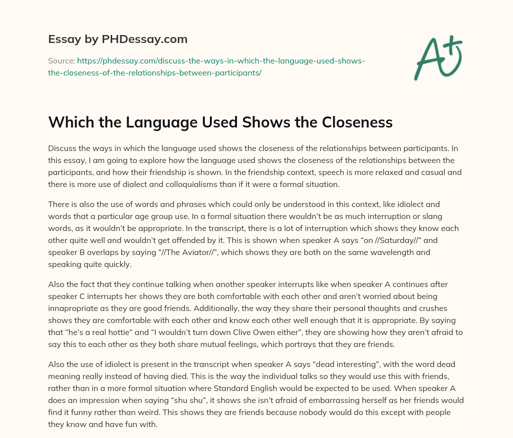 Which the Language Used Shows the Closeness essay
