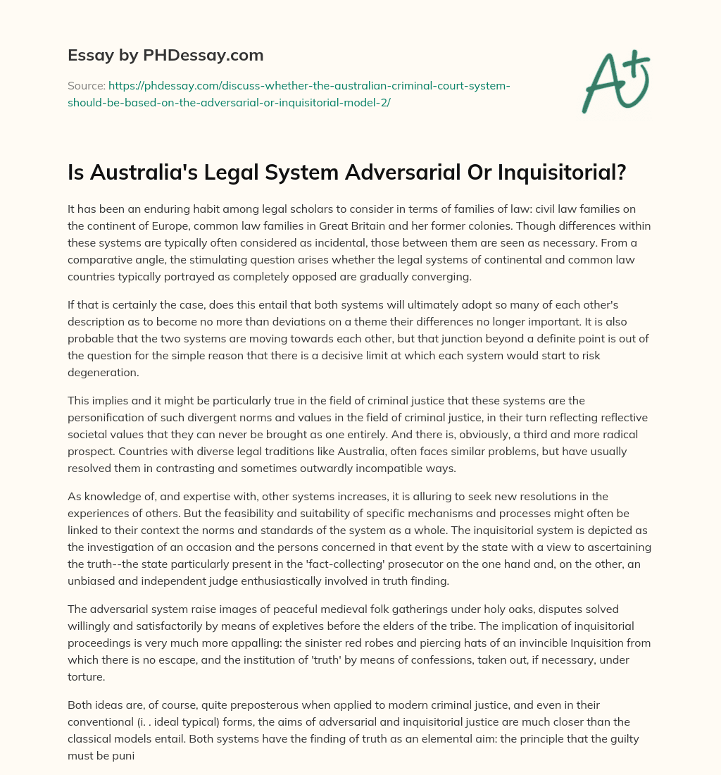 Is Australia’s Legal System Adversarial Or Inquisitorial? essay