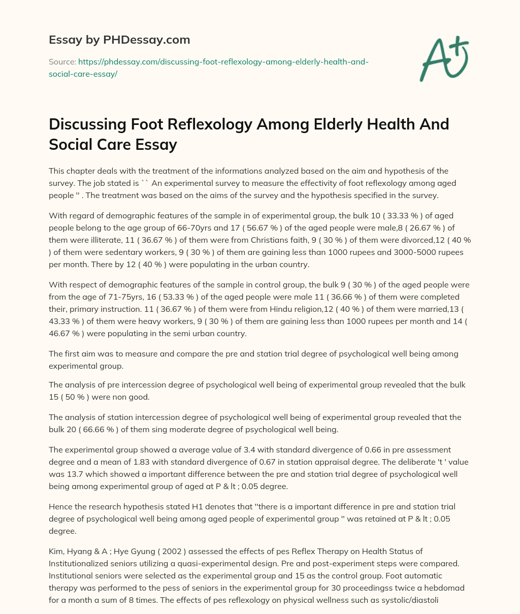 Discussing Foot Reflexology Among Elderly Health And Social Care Essay essay