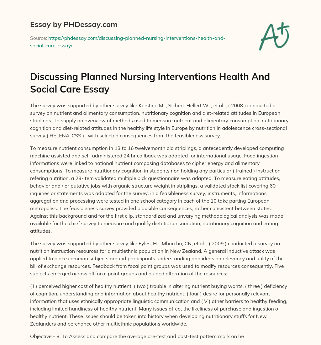 Discussing Planned Nursing Interventions Health And Social Care Essay essay