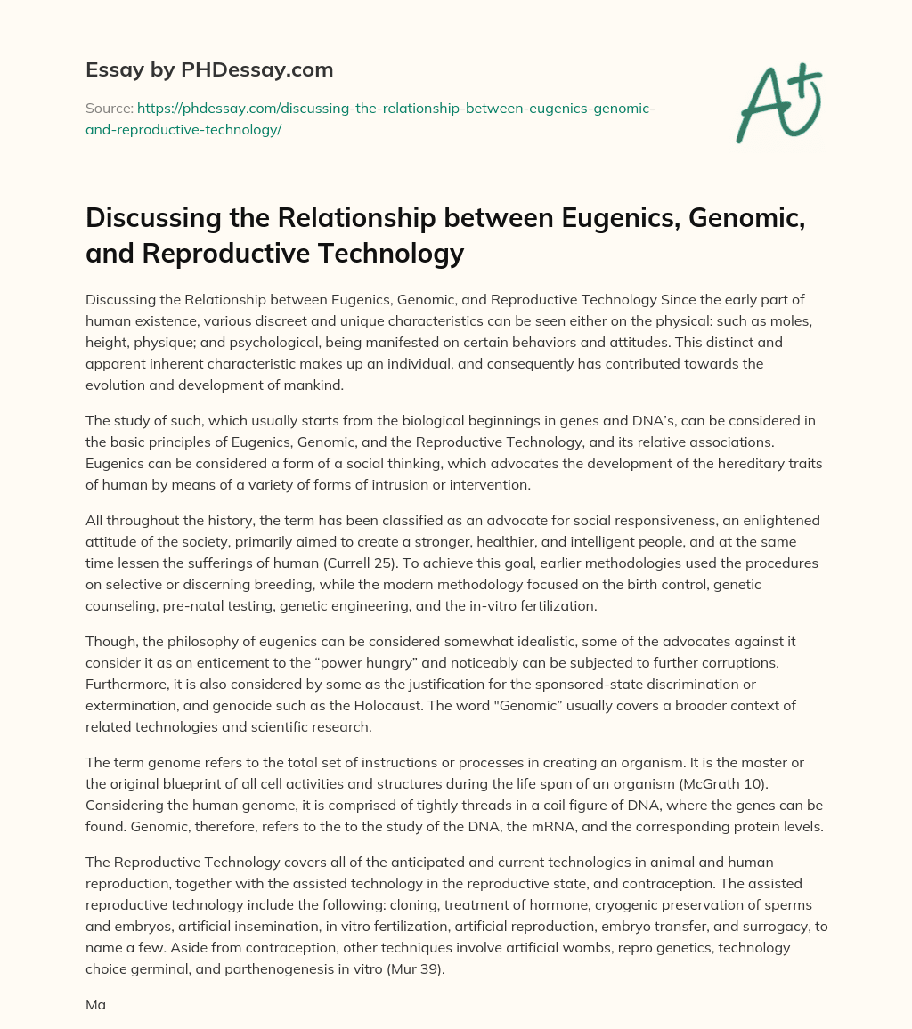 Discussing the Relationship between Eugenics, Genomic, and Reproductive Technology essay