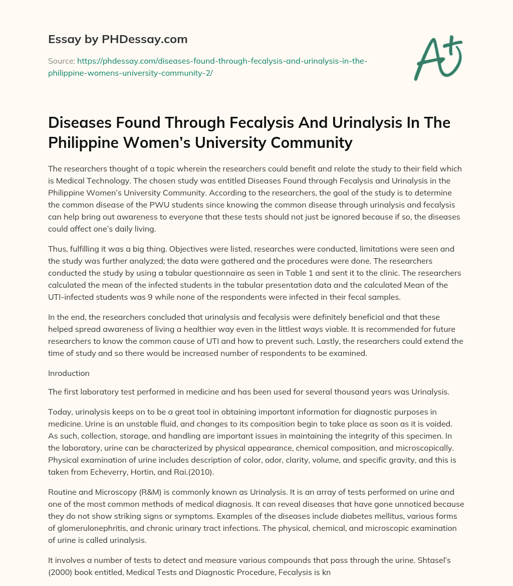 Diseases Found Through Fecalysis And Urinalysis In The Philippine Women’s University Community essay