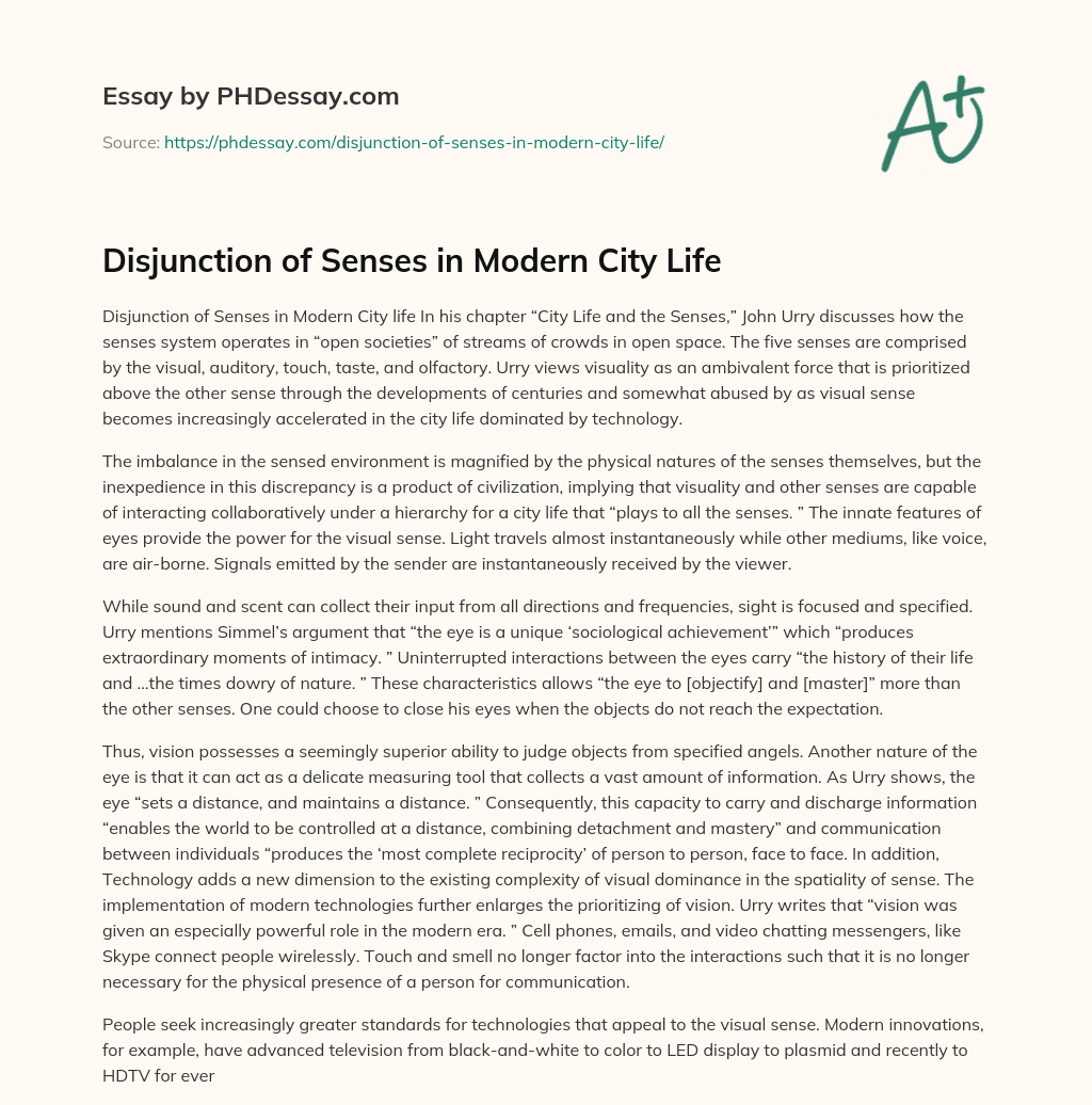 Disjunction of Senses in Modern City Life essay