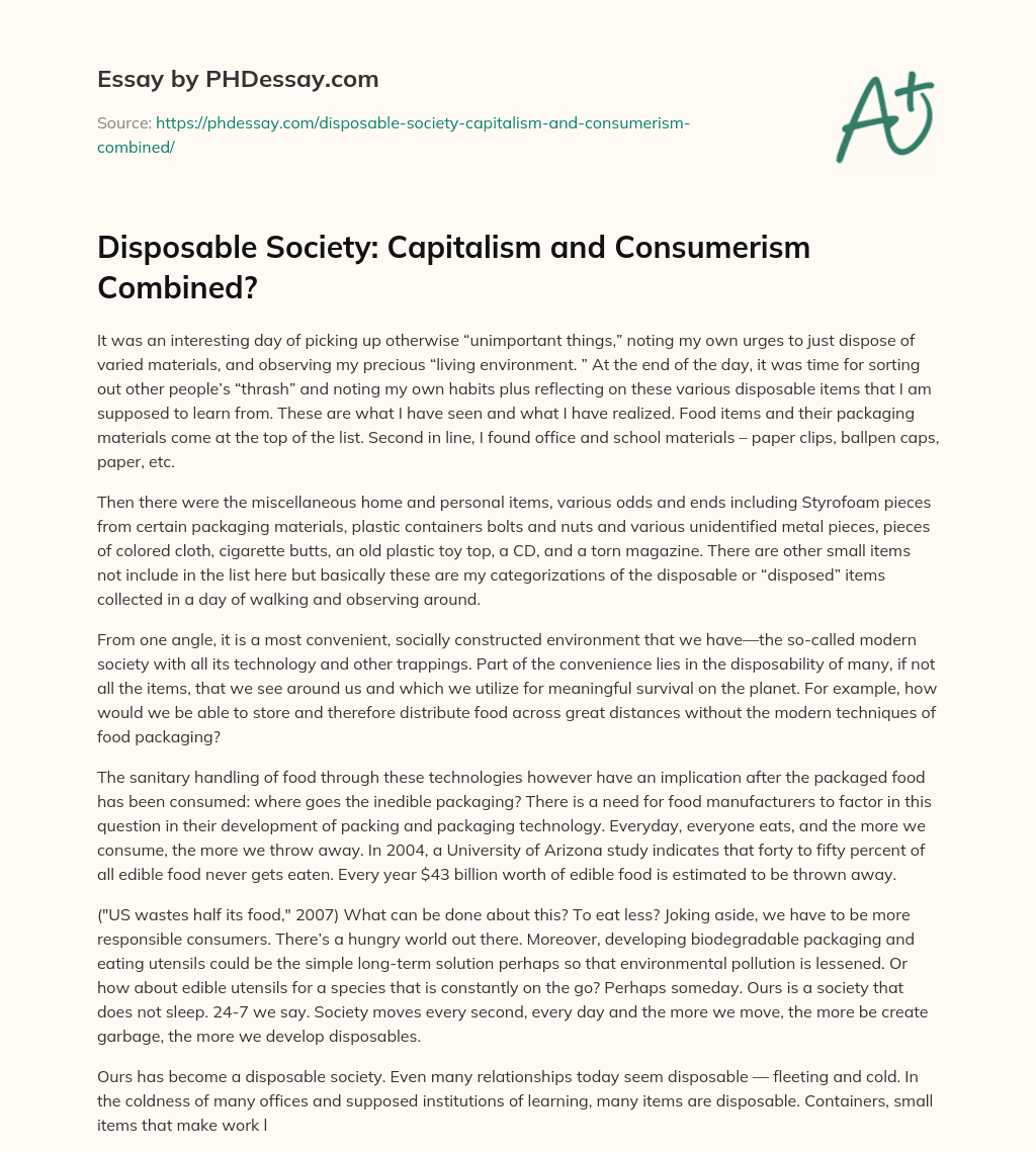 Disposable Society: Capitalism and Consumerism Combined? essay