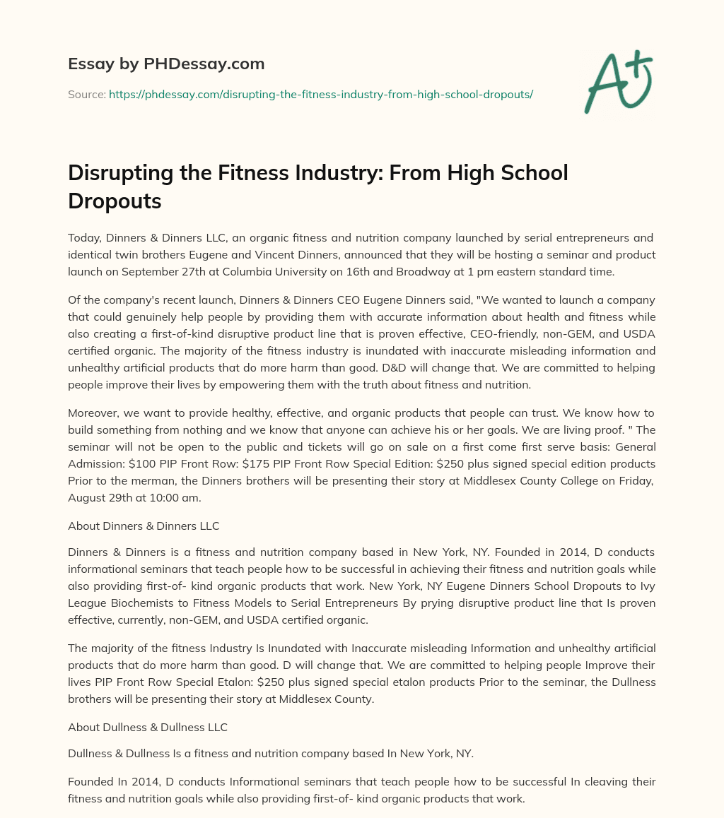 Disrupting the Fitness Industry: From High School Dropouts essay