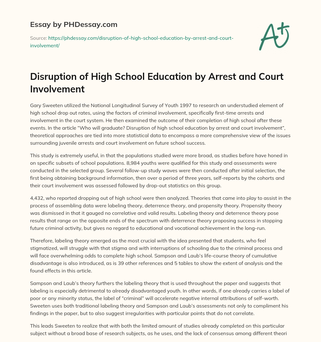 Disruption of High School Education by Arrest and Court  Involvement essay