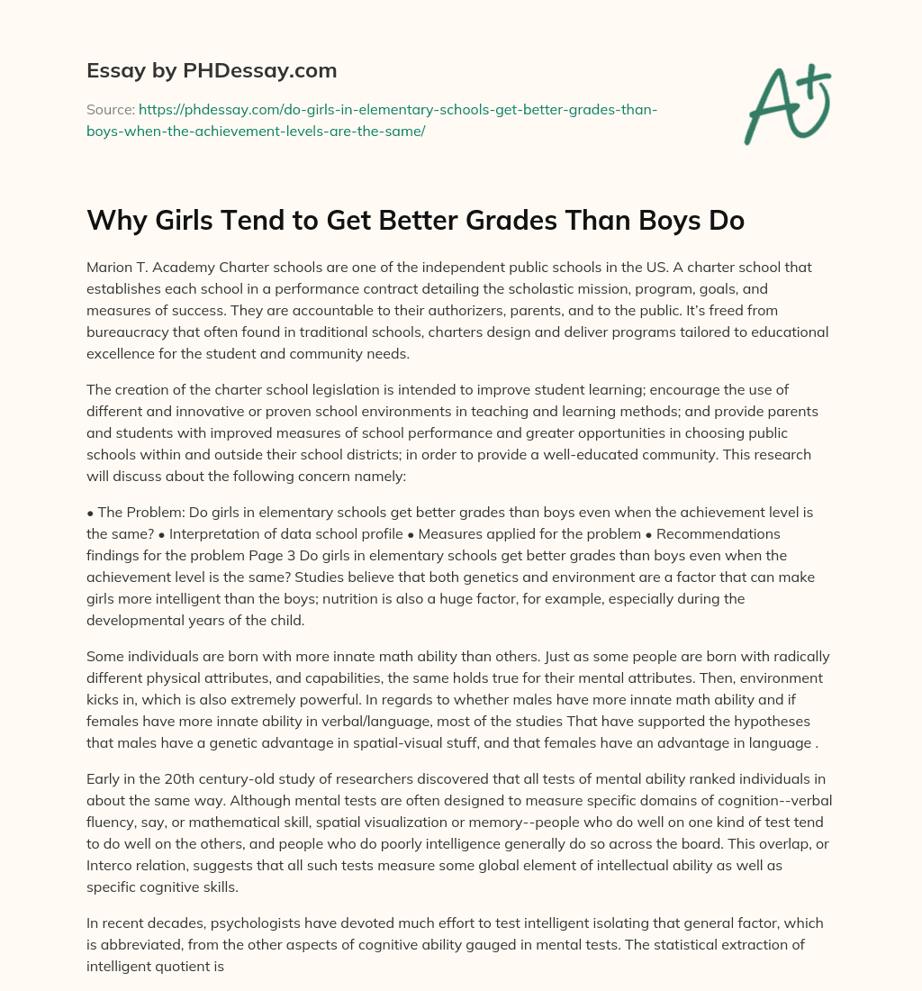 Why Girls Tend to Get Better Grades Than Boys Do essay