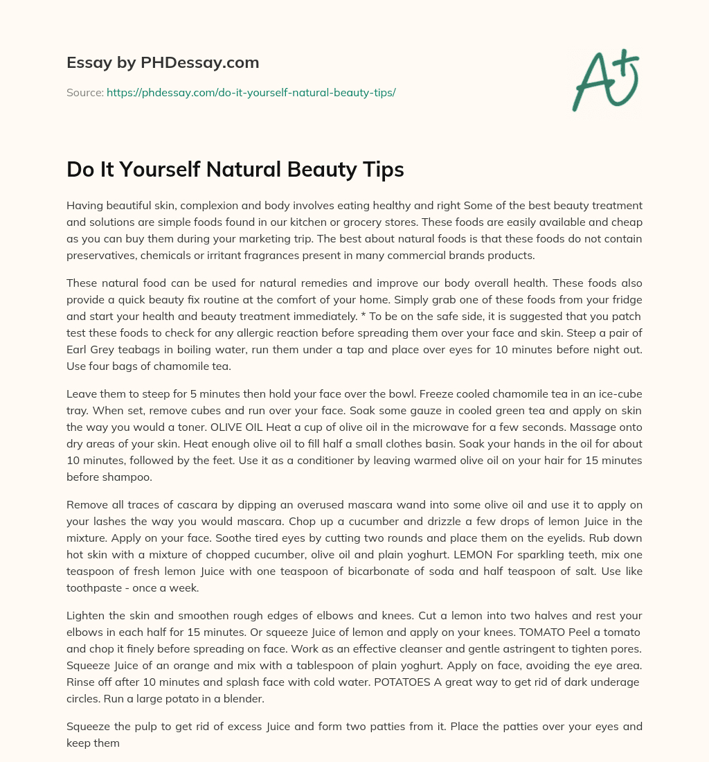 Do It Yourself Natural Beauty Tips essay