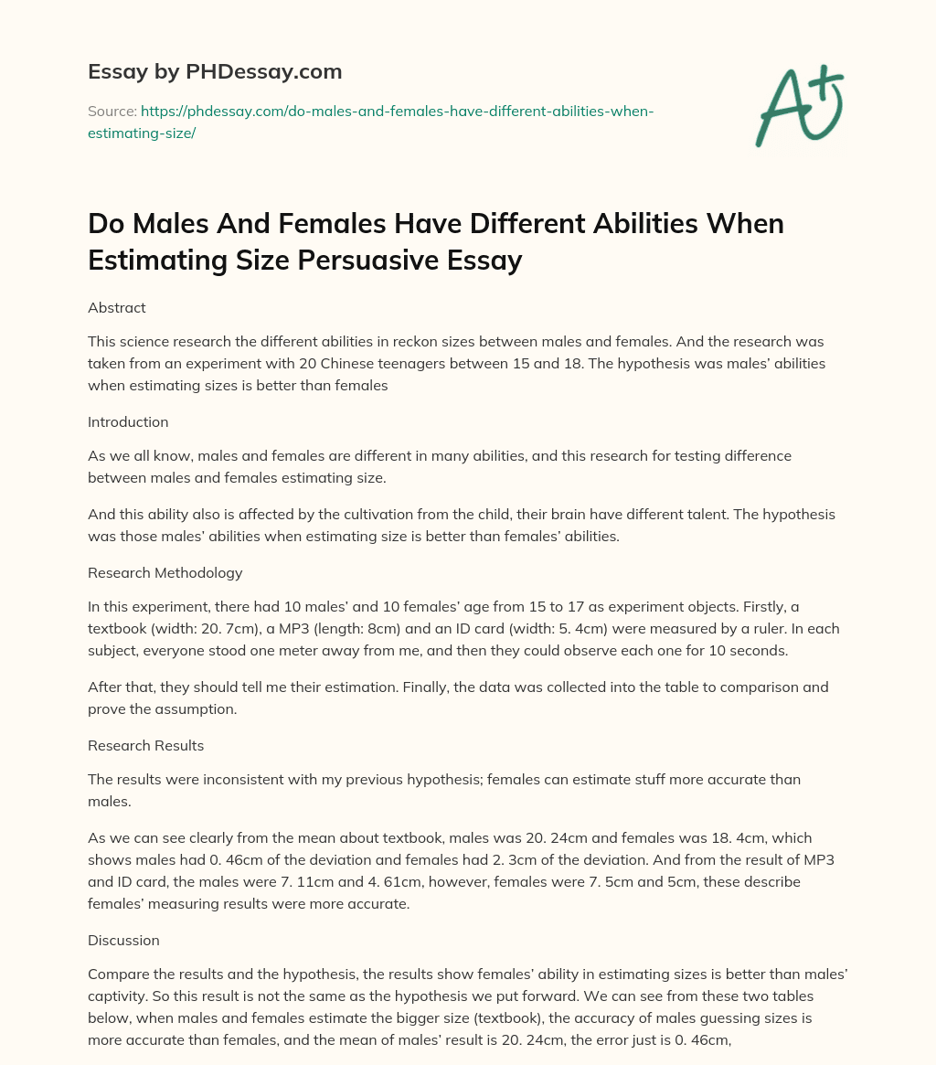 Do Males And Females Have Different Abilities When Estimating Size Persuasive Essay essay
