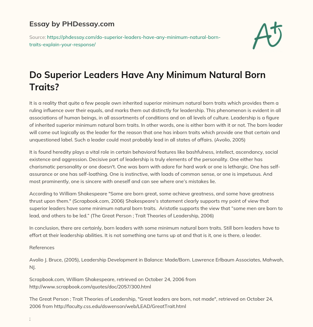 Do Superior Leaders Have Any Minimum Natural Born Traits? essay