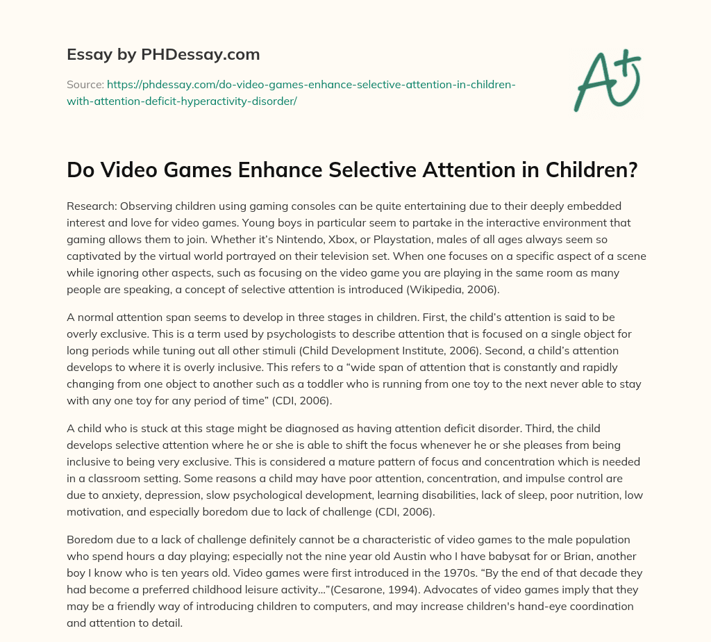 Do Video Games Enhance Selective Attention in Children? essay