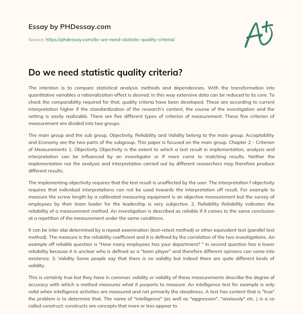 Do we need statistic quality criteria? essay