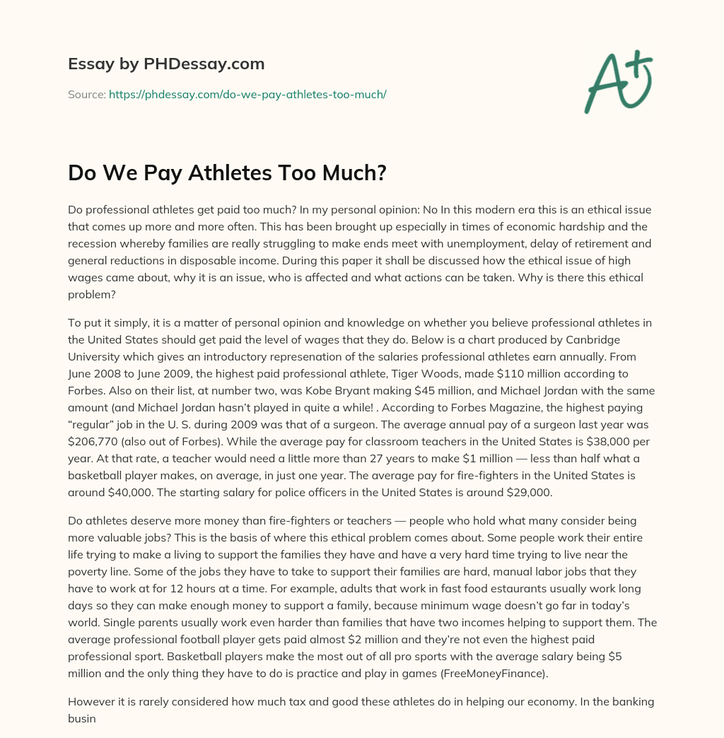Do We Pay Athletes Too Much? essay