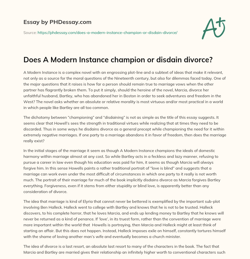 Does A Modern Instance champion or disdain divorce? essay