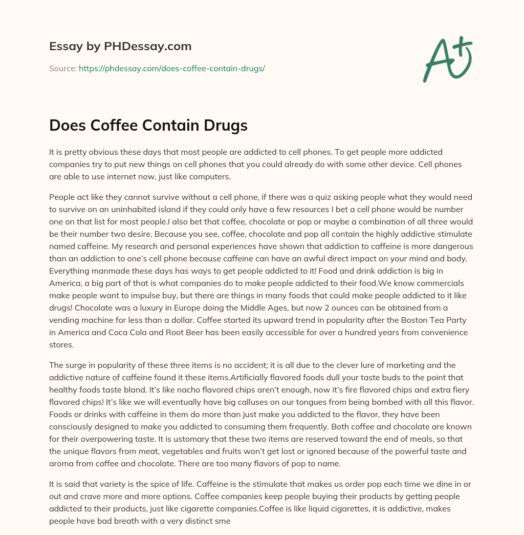Does Coffee Contain Drugs