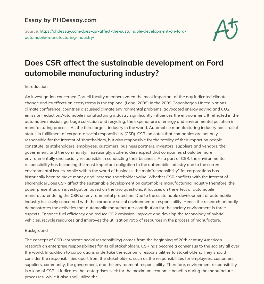 Does CSR affect the sustainable development on Ford automobile manufacturing industry? essay