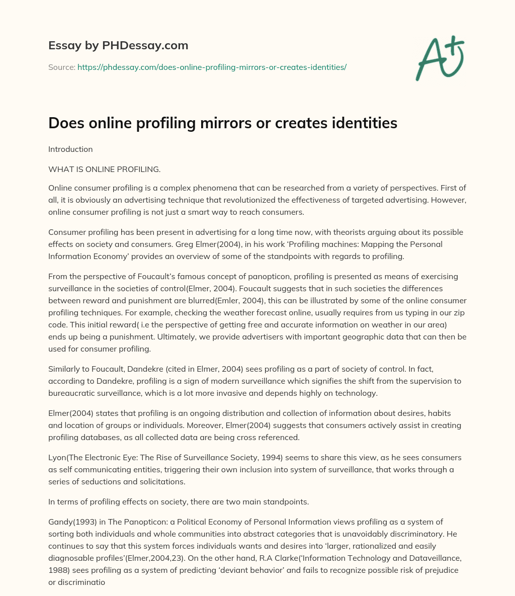 Does online profiling mirrors or creates identities essay