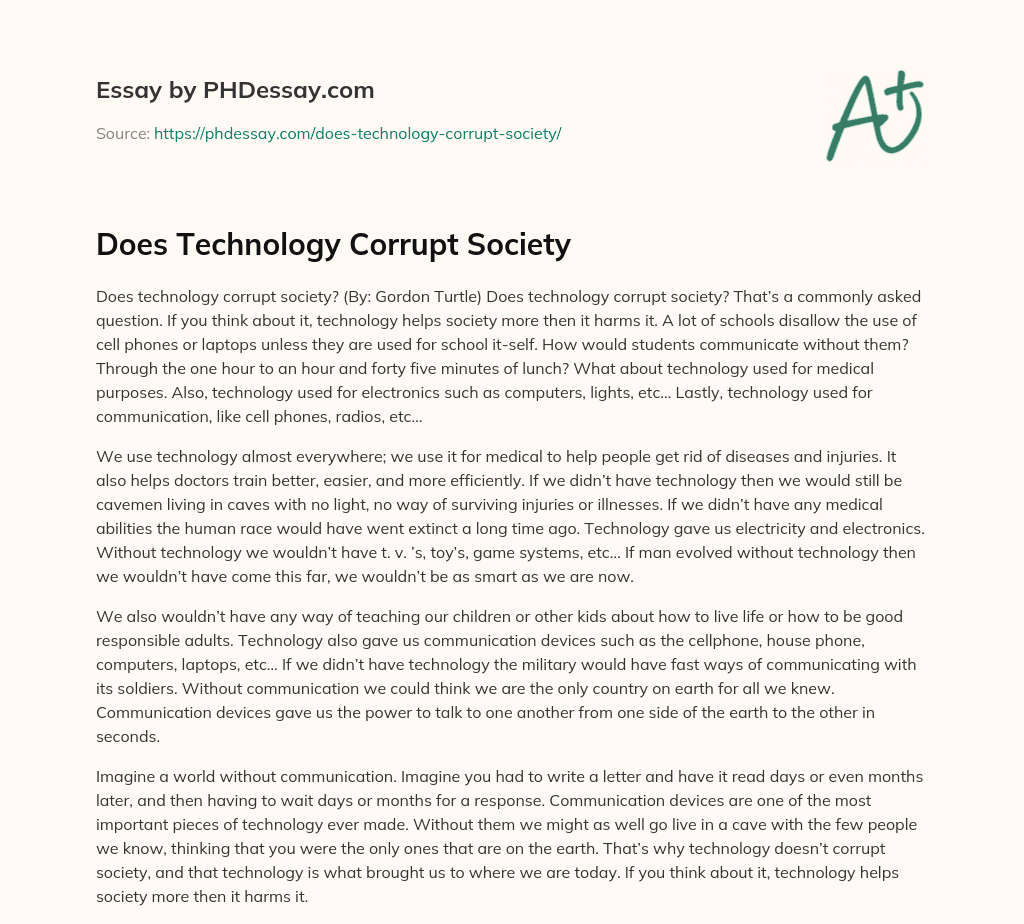 Does Technology Corrupt Society essay