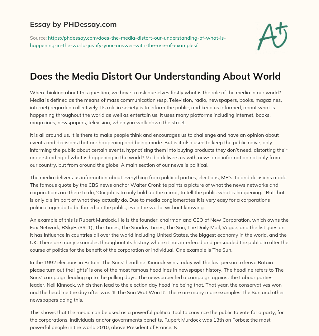 Does the Media Distort Our Understanding About World essay