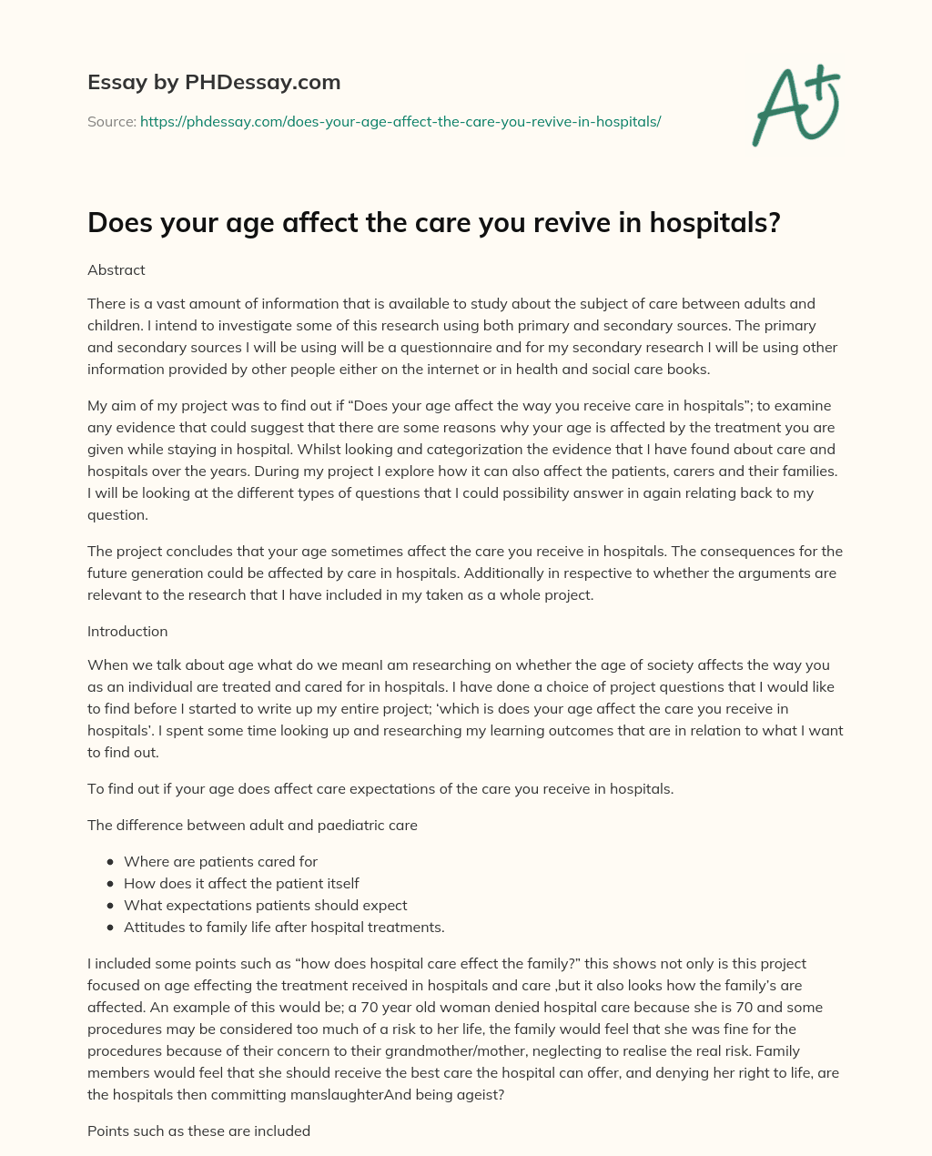Does your age affect the care you revive in hospitals? essay