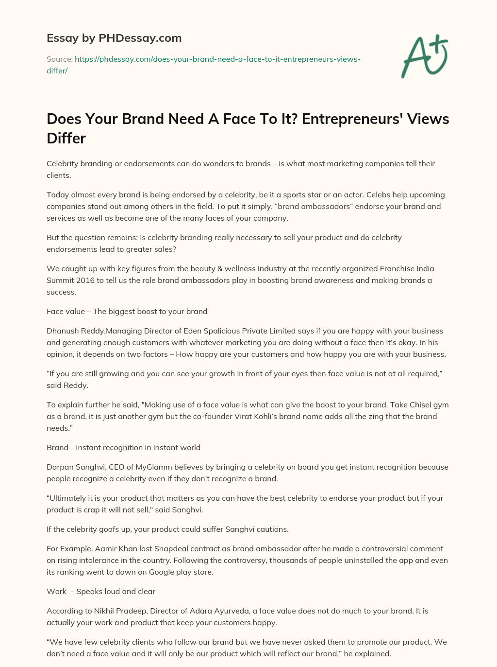 Does Your Brand Need A Face To It? Entrepreneurs’ Views Differ essay