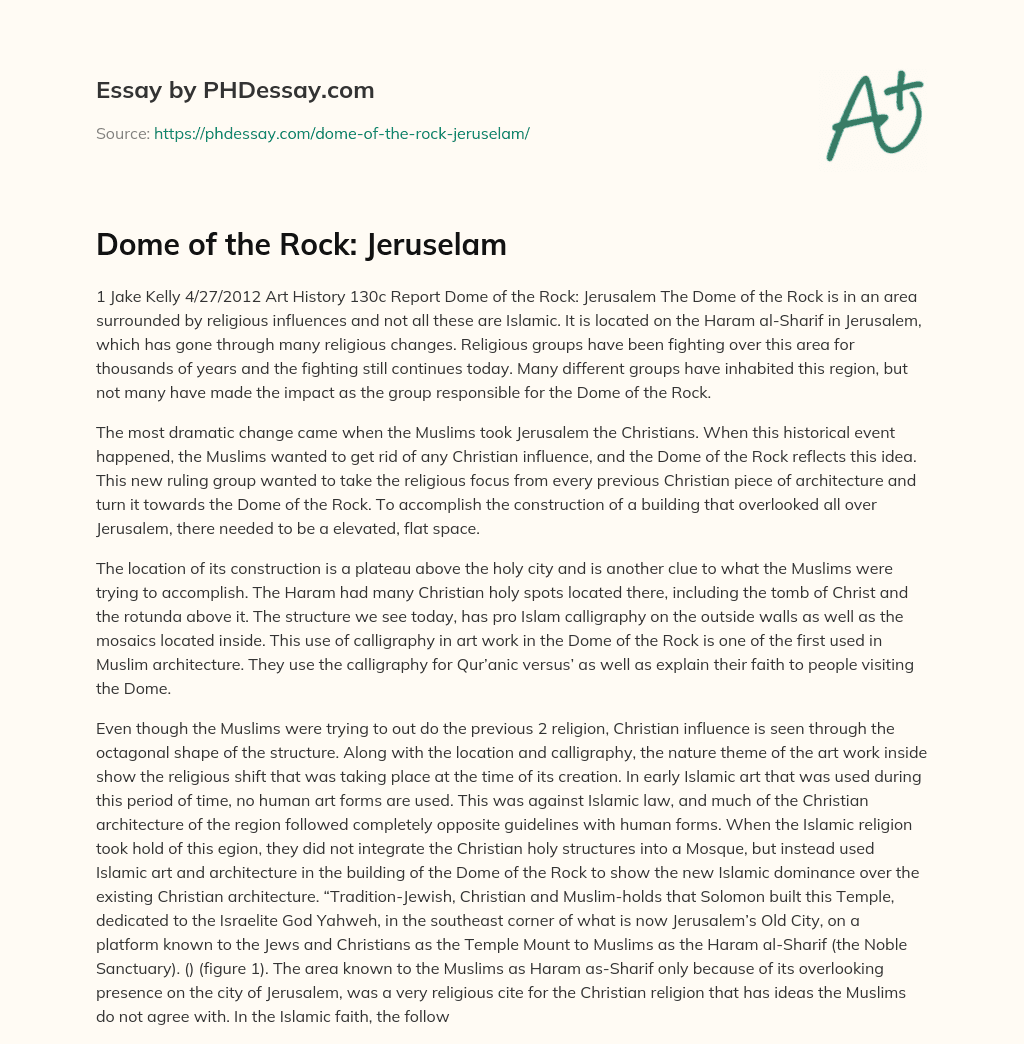 Dome of the Rock: Jeruselam essay