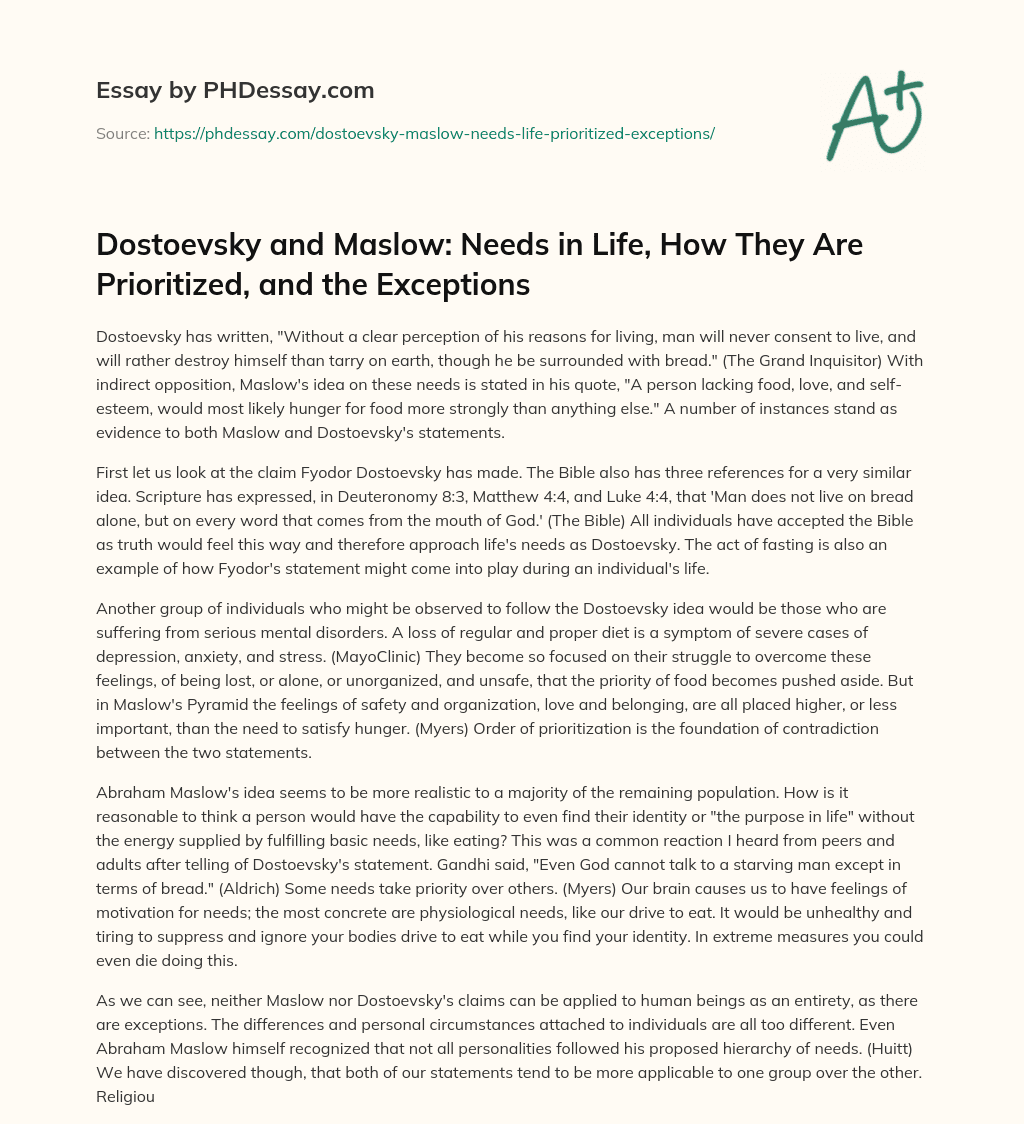 Dostoevsky and Maslow: Needs in Life, How They Are Prioritized, and the Exceptions essay