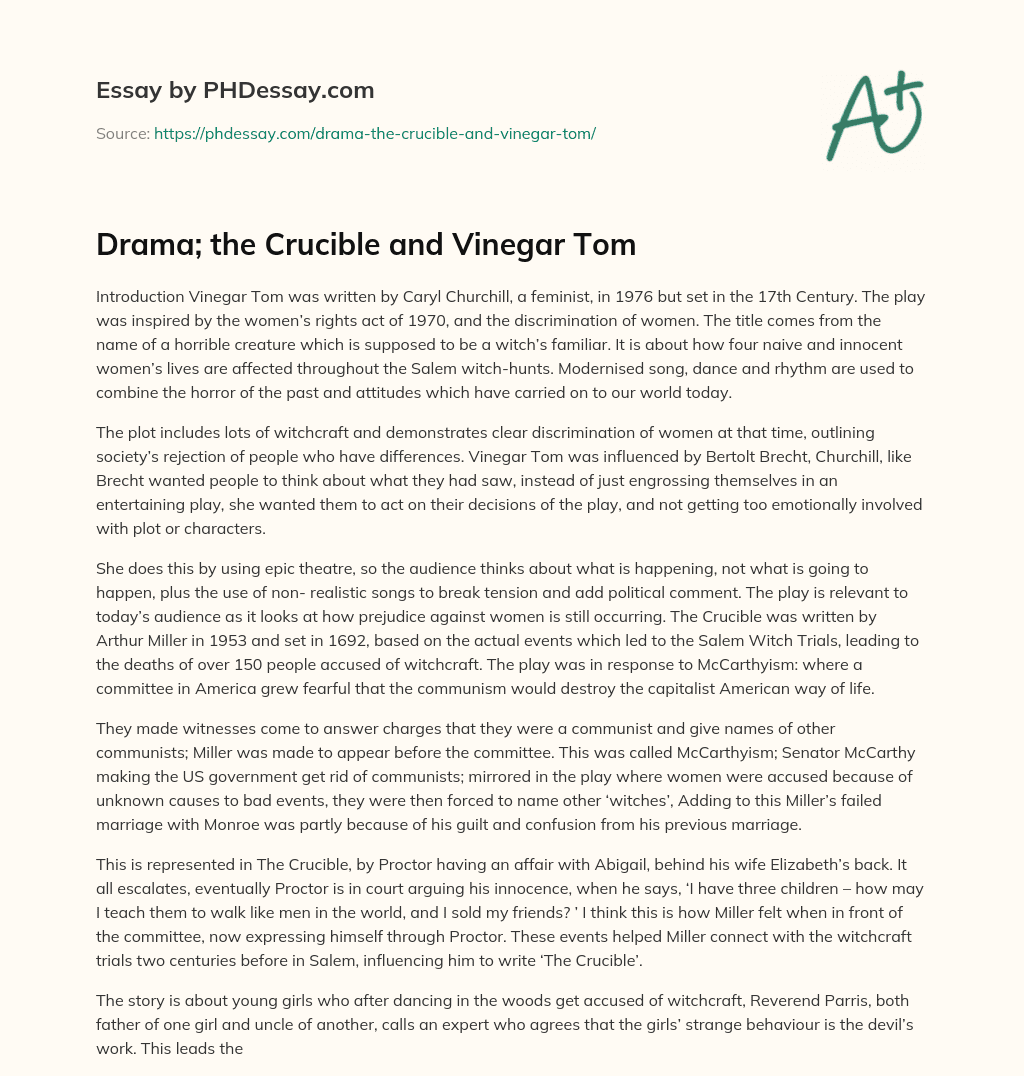 Drama; the Crucible and Vinegar Tom essay