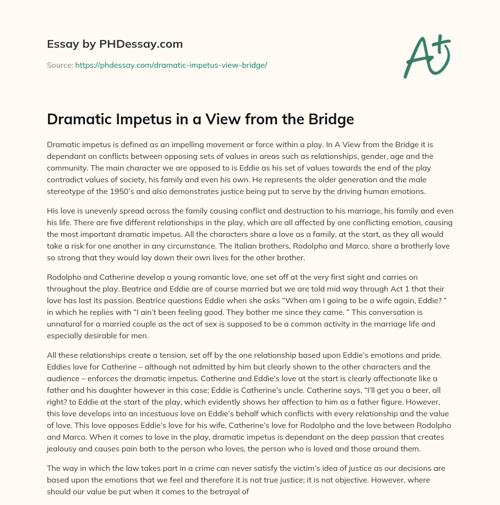 Dramatic Impetus in a View from the Bridge essay