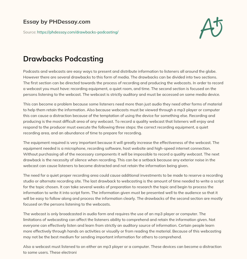 Drawbacks Podcasting essay
