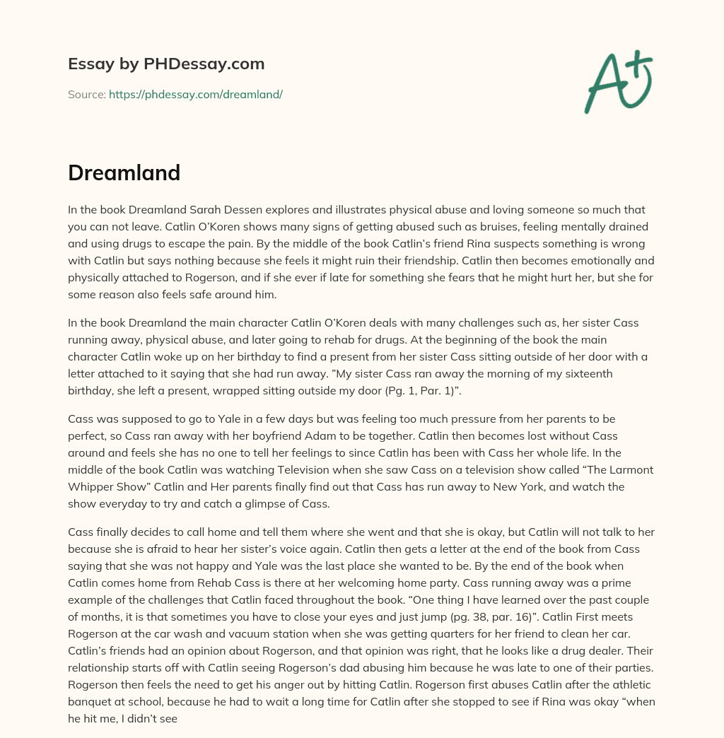 Exploring Physical Abuse and Loving Someone Too Much in Dreamland by Sarah Dessen essay