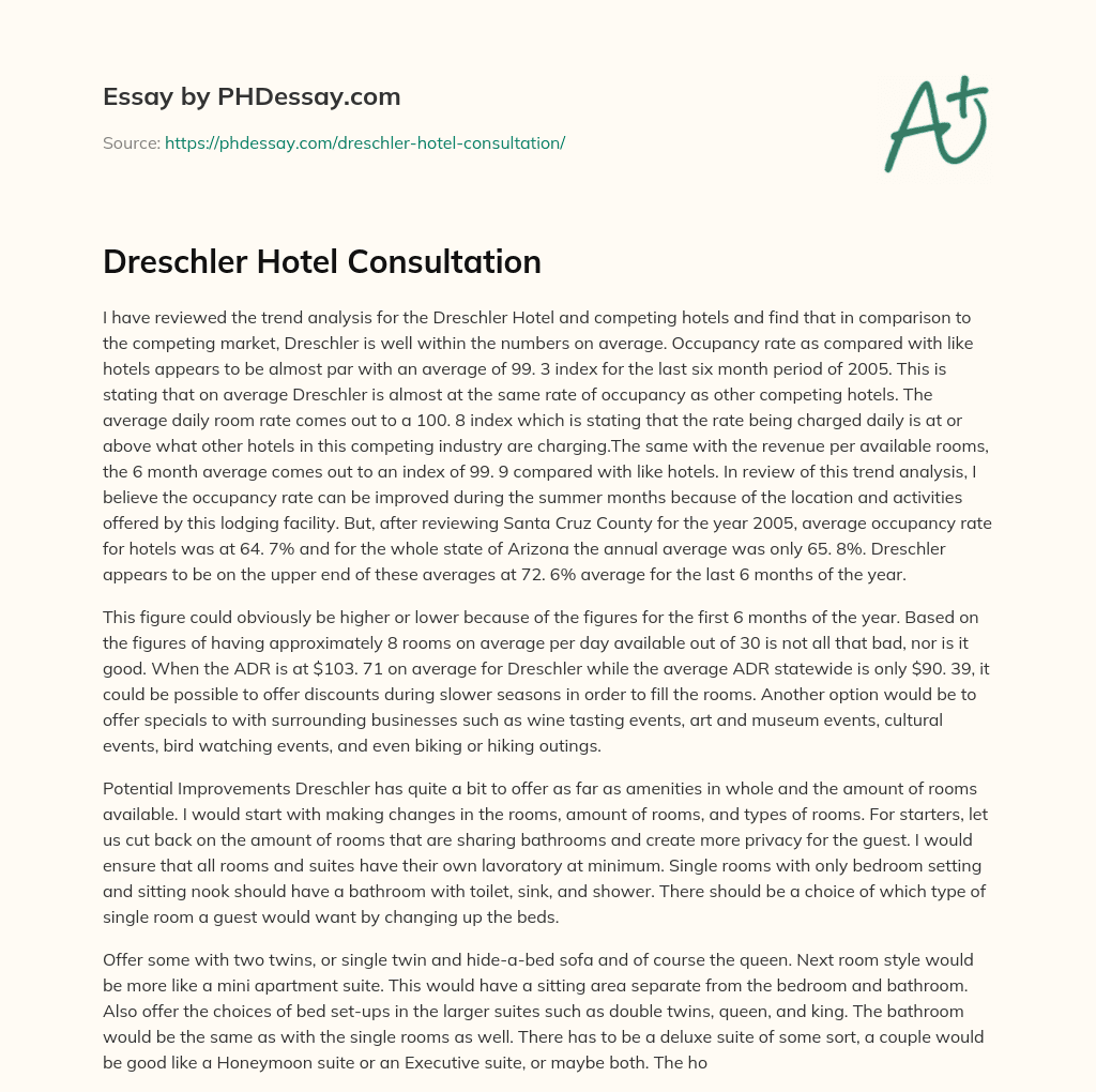 Dreschler Hotel Consultation essay